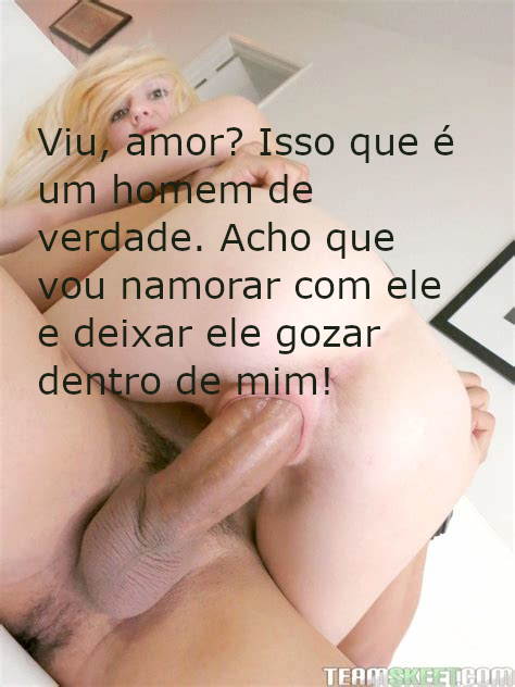 Ela já transou com superdotados e goza muito mais do que comigo. rsrsrs...