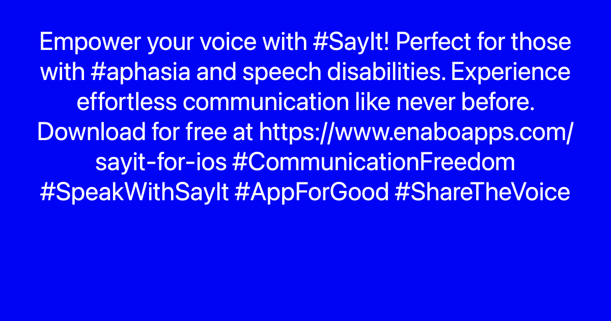 enaboapps's tweet photo. Empower your voice with #SayIt! Perfect for those with #aphasia and speech disabilities. Experience effortless communication like never before. Download for free at https://t.co/DsSYwr7i5u #CommunicationFreedom #SpeakWithSayIt #AppForGood #ShareTheVoice https://t.co/9z2rEHT6TH