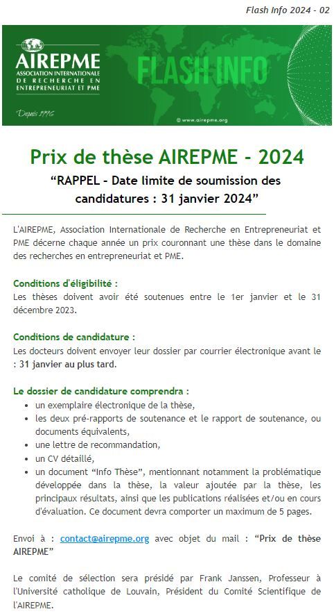 🏆Prix de thèse AIREPME - 2024 

❗Date limite: 31 janvier 2024❗

➡️Conditions d'éligibilité : thèses soutenues entre 1 janvier-31 décembre 2023
   
👉Envoi à: contact@airepme.org avec objet du mail : “Prix de thèse AIREPME”
 
Président du comité de sélection: Frank Janssen