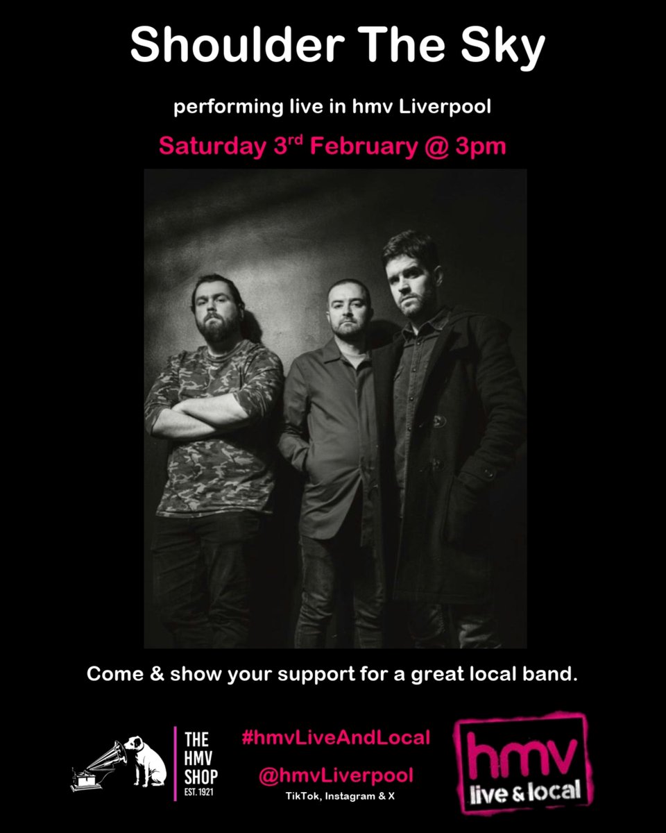 Come & see Shoulder The Sky, performing live in-store on Saturday 3rd February @ 3pm! #hmvLiveAndLocal #hmvLive #Liverpool