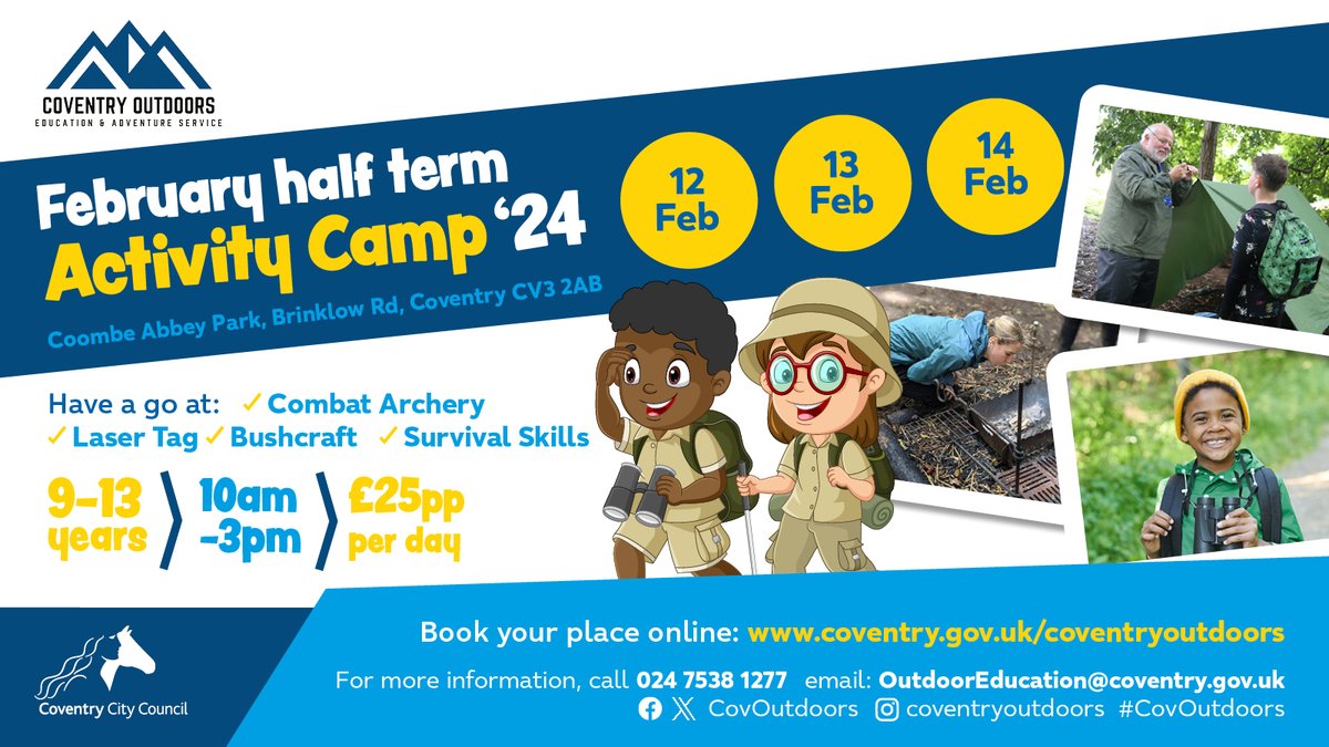 If you know a young person who loves the great outdoors, why not book them a place on @CovOutdoors activity camps? 🌳 The camp will take place for three days over February half term. 🥾 Book a place today: orlo.uk/gDqZw 🎯