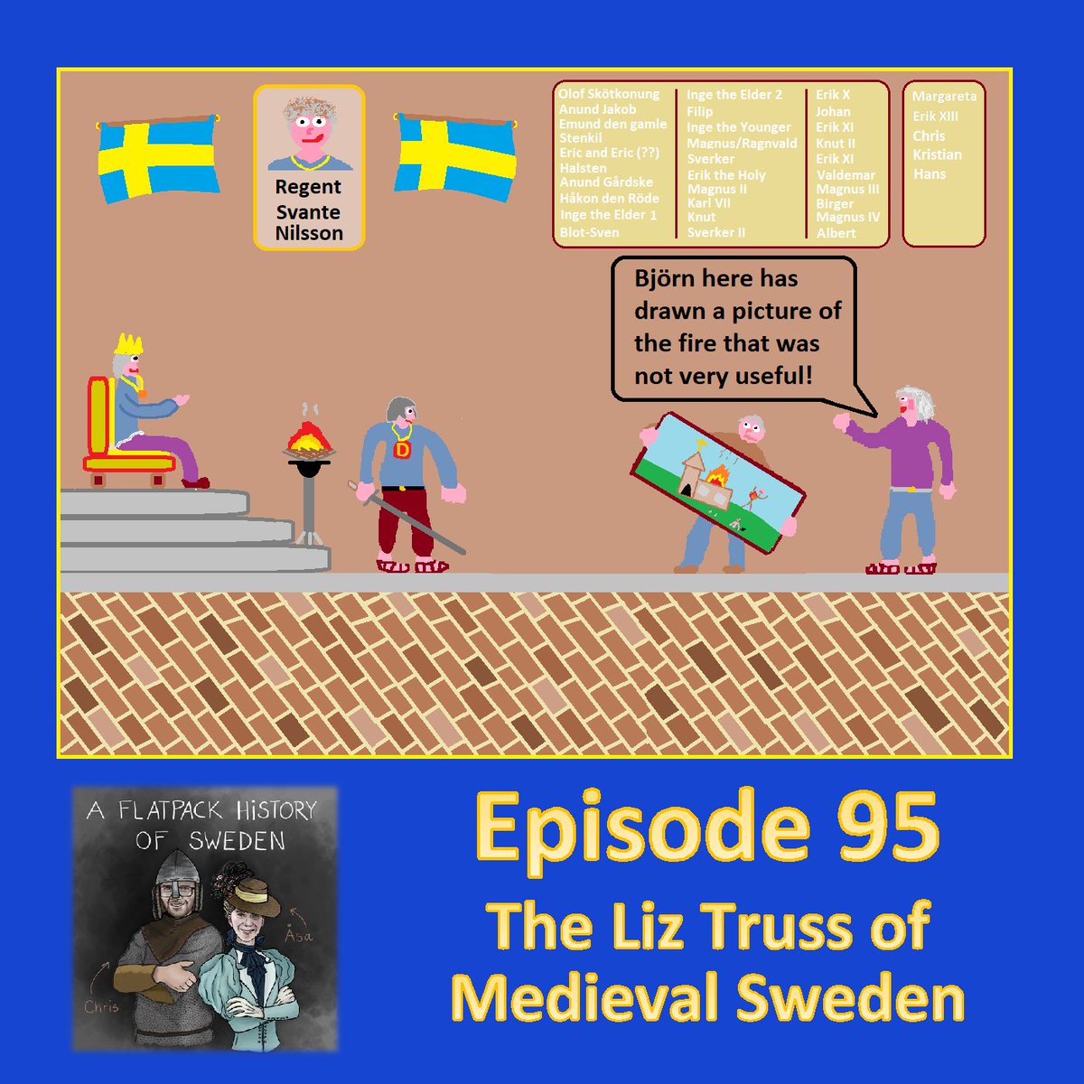 Our latest episode is out! There's a disaster in Småland where some peasants get angry, and someone manages to hold onto a job for slightly longer than Liz Truss did! Find out who now 😄

#podcast #newepisode