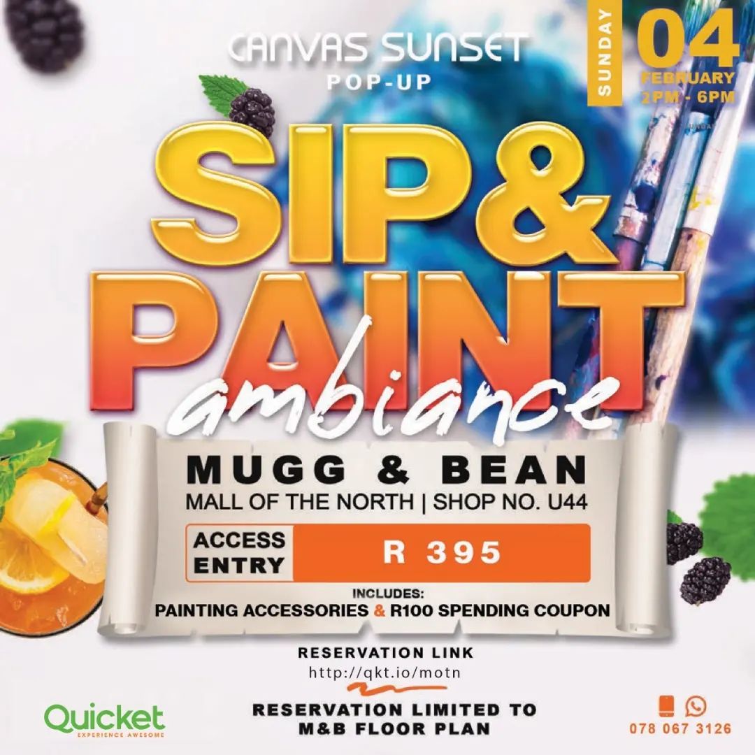 mokone_p's tweet photo. Join #canvassunset at Mugg &amp; Bean, Mall of the North Polokwane on the 04th February 2024.
All information on the poster.
🎨🥂🍾 https://t.co/jrPTGNiNcj