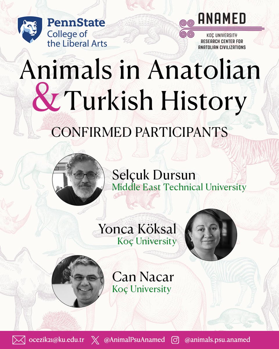 AnimalPsuAnamed's tweet photo. We are waiting for your abstract submissions until the 9th of February!
The first group of our confirmed participants:
- Selçuk Dursun (METU)
- Yonca Köksal (Koç University)
- Can Nacar (Koç University)
#History #animalhistory #conference #anamed #PennState #Ottoman https://t.co/lm4bBZBiCo