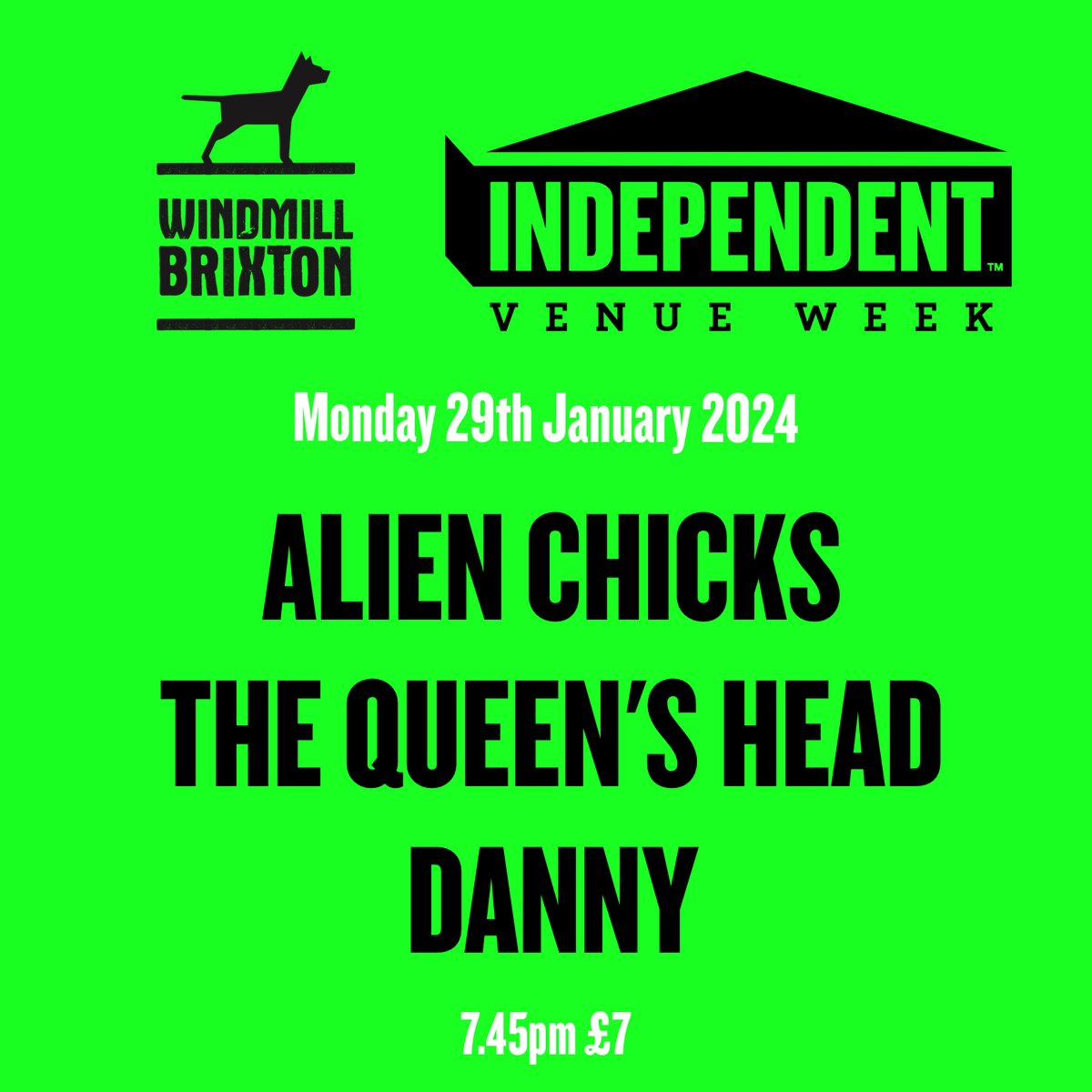 It's really nice to open #IVW24 week with a headline from the most local of bands, punky powerhouse trio @alienchicksband. Plus more venue regulars in @GODSAVETQH and then there's DANNY the hyper rap sensation. Don't miss him. Only a handful of tickets left for this one.
