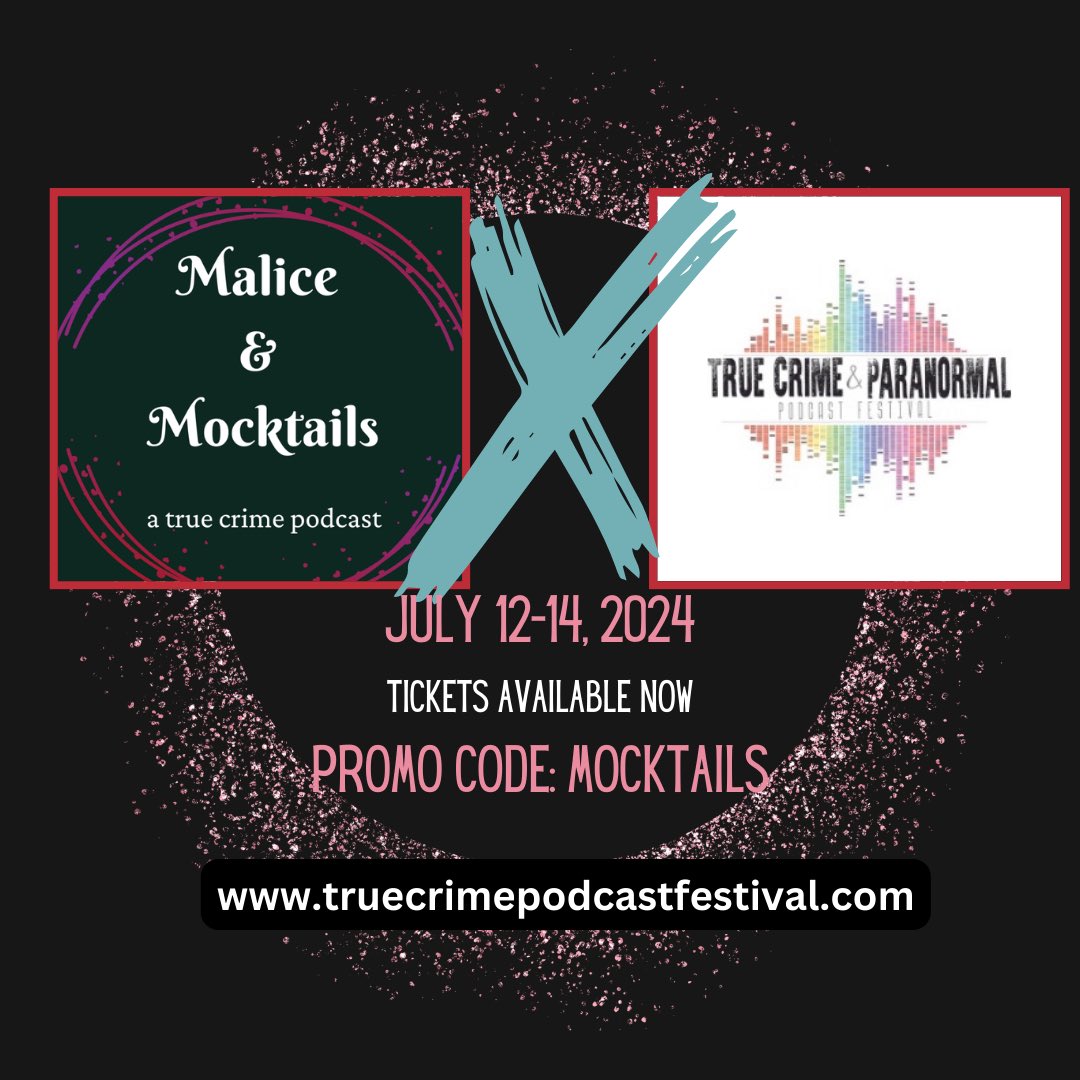 📅 Save the date, Twitterverse! July 12-14, 2024 - True Crime and Paranormal Podcast Festival, Denver. Exciting changes await #TrueCrimeCommunity

#TCPF2024 offers a weekend filled with value. Save 15% with code MOCKTAILS at checkout. See you there!