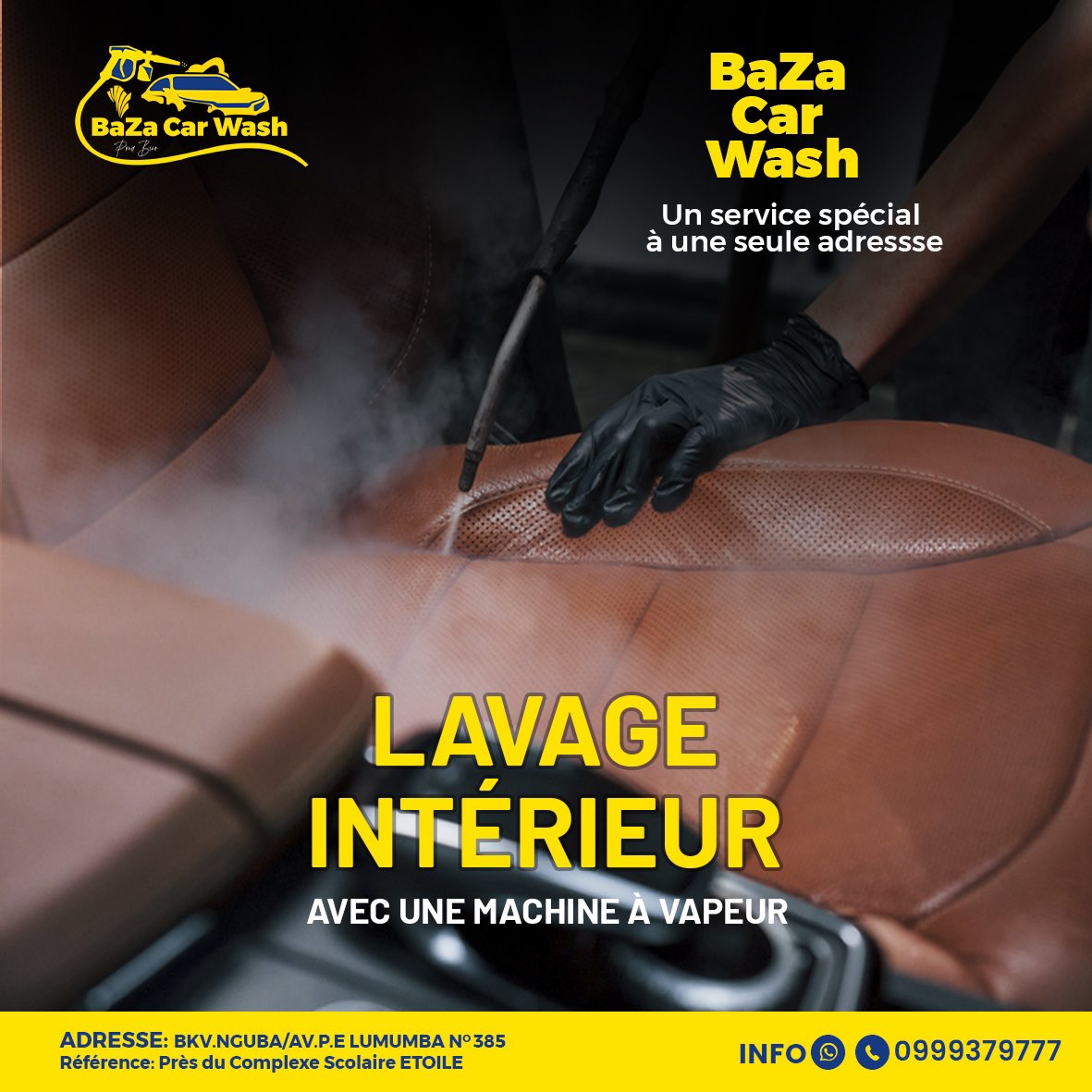 BazaMobile_CD's tweet photo. Faites laver l’Intérieur de votre Véhicule avec une Machine à vapeur. Une fraîcheur comme pas possible! 

"Un service spécial à une seule adresse"

Karibu👇

📍🇨🇩 Bukavu, Nguba à quelques mètres na Mangaza ku Antenne Orange).

#PonaBino
#CarWash
#NettoyageAVapeur
#BaZaCarWashRDC https://t.co/086n5F3Ayc