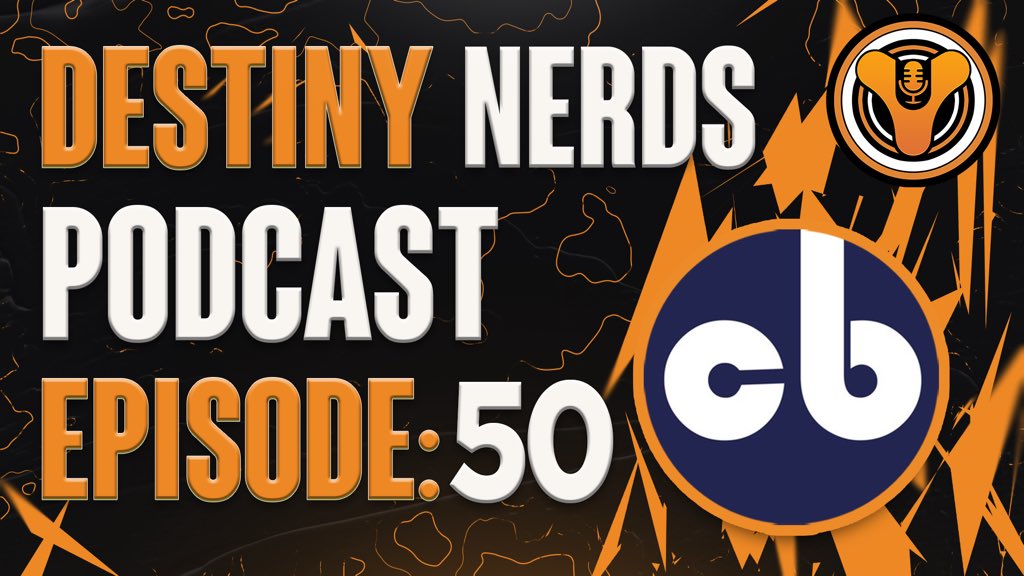 thedestinynerds's tweet image. Happy Sunday Destiny 2 Community! 

Our 50th episode is scheduled to be live on Tuesday night at 8pm EST w/ @cbgray_ 

Have anything you&apos;d like to ask CB? 

Comment Below👇🏻👇🏻👇🏻