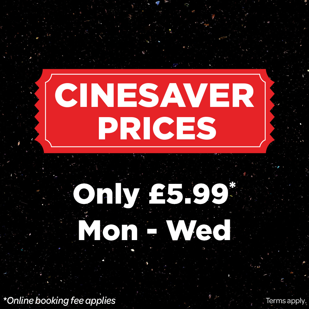 Cineworlders! More savings are coming your way with our NEW #CinesaverTicket! 🌟

You can now experience blockbuster titles for only £5.99, Monday-Wednesday.

Find out more about the Cinesaver, here 👉 bit.ly/CinesaverTicket