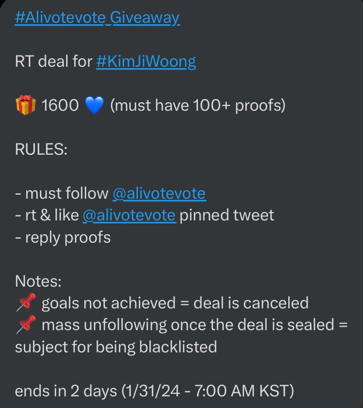 #Alivotevote_Giveaway   
   
RT deal for #KimJiWoong
   
🎁 1600 💙 (must have 100+ proofs)   
   
RULES:   
   
- must follow <a href="/alivotevote/">IDOLCHAMP/MY1PICK ❤️💙💛💜</a>  
- rt &amp; like <a href="/alivotevote/">IDOLCHAMP/MY1PICK ❤️💙💛💜</a> pinned tweet
- reply proofs 
   
Notes:   
📌 goals not achieved = deal is canceled   
📌 mass unfollowing once