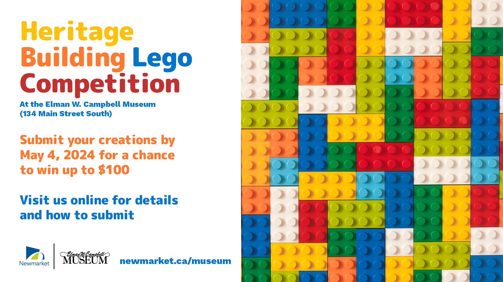 Town of Newmarket on X Ready set build Spend NationalLegoDay building your creation for the Elman W. Campbell Museum s Heritage Building LEGO Competition. The piece must depict an existing Newmarket