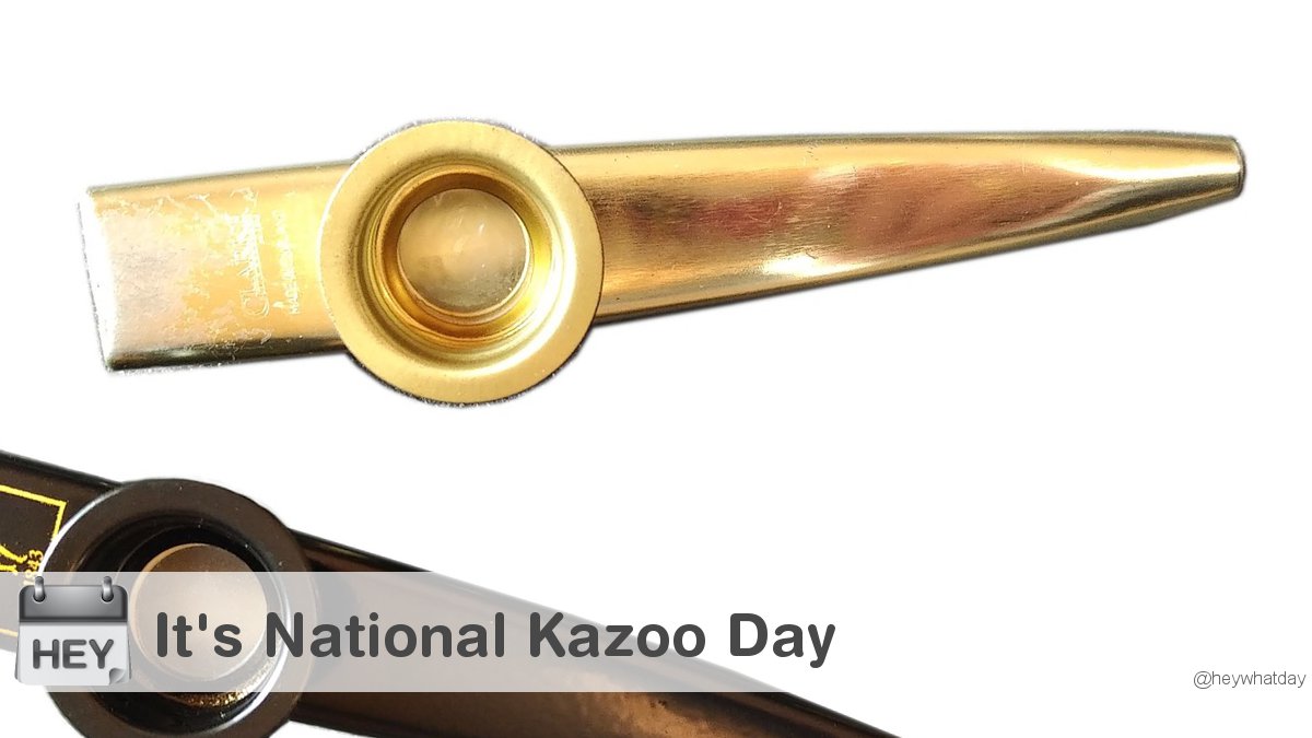 NATIONAL KAZOO DAY - January 28, 2024 - National Today