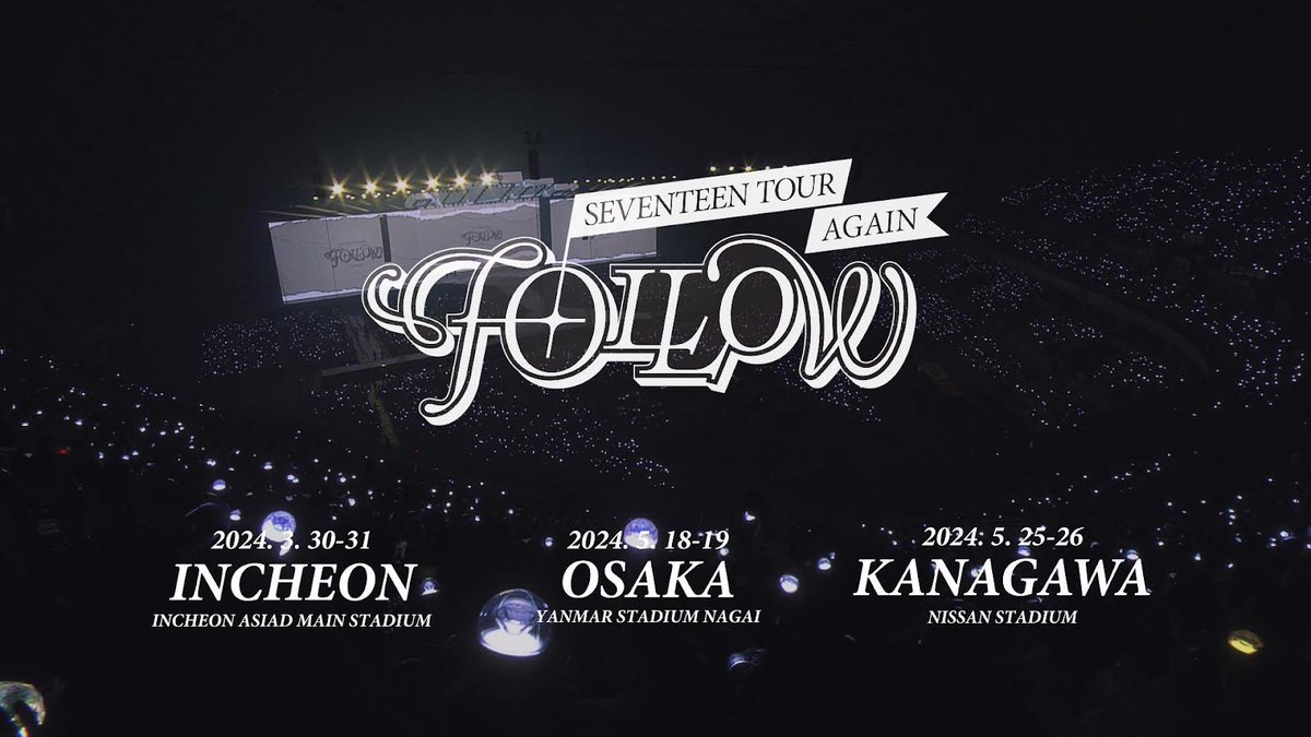 Following the successful conclusion of Follow Tour, SEVENTEEN announces SEVENTEEN TOUR ’FOLLOW’ AGAIN with stops in Incheon, Osaka, and Kanagawa! #SVT_TOUR_FOLLOW_AGAIN #FOLLOW_AGAIN