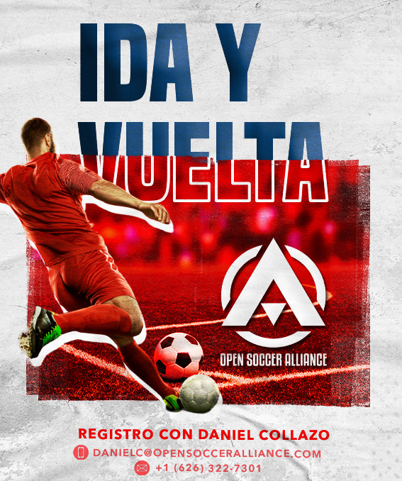 🇺🇸 OSA (Open Soccer Alliance) 🥇 Ida y Vuelta ! ⚽ Info : +1 (626) 322-7301 🏆 danielc@opensocceralliance.com