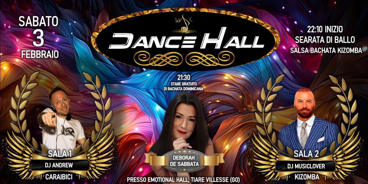 AndrewDjRusig's tweet image. We make  your week end Meraviglioso SABATO 3 Febbraio Entra anche tu nel Magico Mondo DANCE HALL  TIARE SHOPPING Villesse (GO)
#2Sale #2DJs #StageBachataDominicana 
#Caraibici #Kizomba #Salsa #Bachata
#GranMusica #GranBallo #GranDivertimento #Emozioni