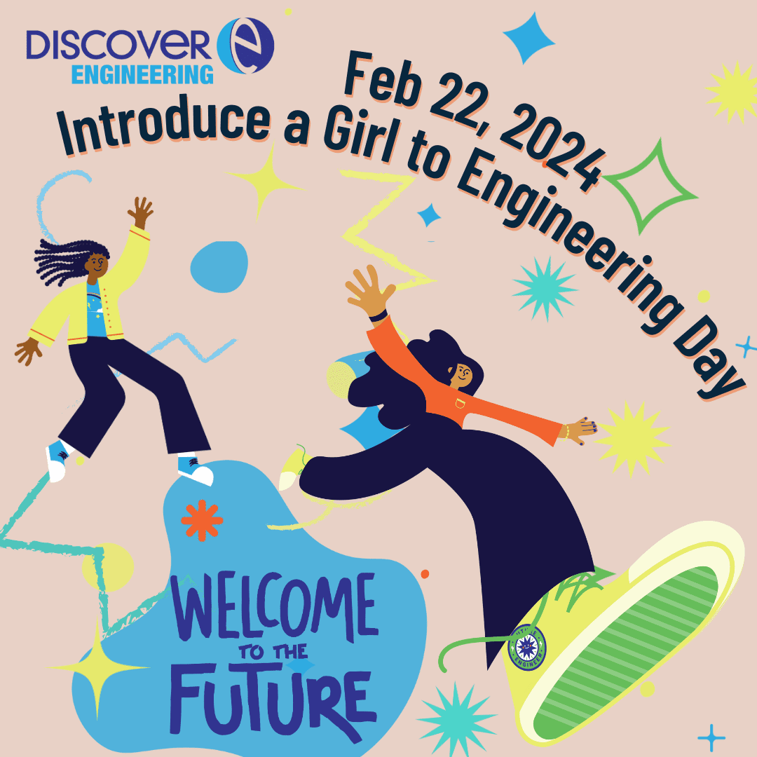 Celebrate Introduce a Girl to Engineering Day on today! DiscoverE’s Girl Day is a time when volunteers, educators &amp; others act as role models, facilitate engineering activities &amp; show girls how engineers change our world. Learn more @ DiscoverE.org/GirlDay.