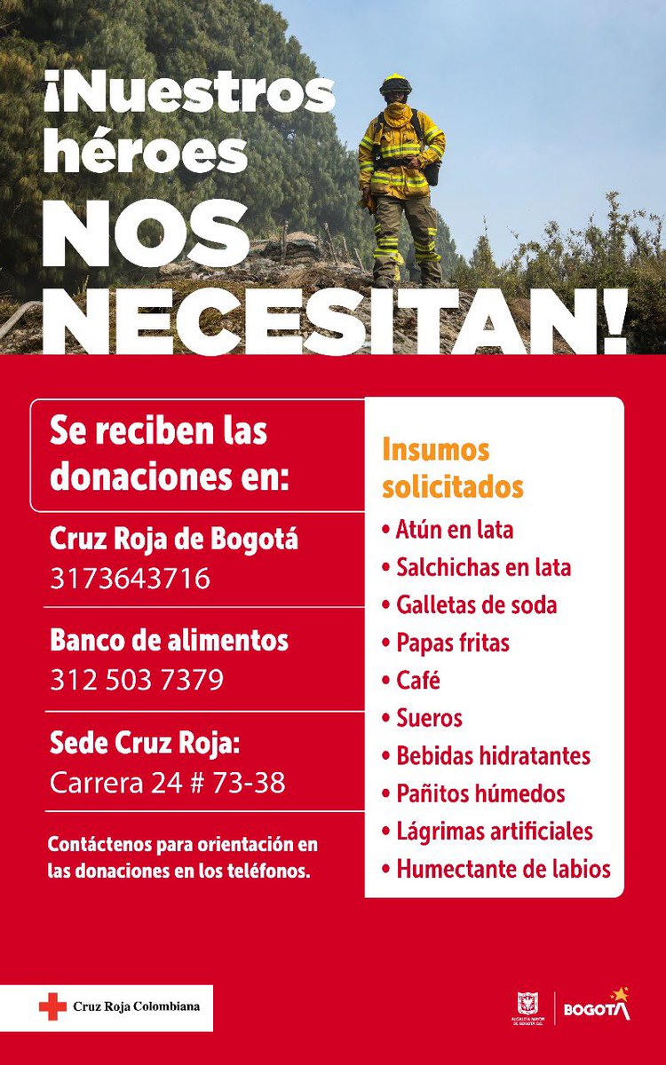 Bogota's tweet photo. ¿Cómo ayudar en la emergencia por incendios forestales que vive Bogotá?

Puede hacerlo, de manera voluntaria, donando alguno de estos insumos a través de la @cruzrojabogota: 

#GraciasHéroes https://t.co/VALucUil69