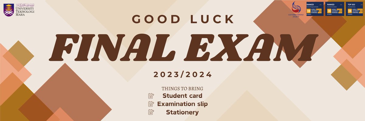 css_fbmuitm's tweet photo. Assalamualaikum WBT,
Salam Sejahtera,
Salam UiTM Di Hatiku,

The Committee's of Customer Service Society 2023/2024 are wishing you guys the best of luck for final exams. 

"May your dedication and hardwork be rewarded with academic success"🎓🎓 https://t.co/IhDP7JSw1r