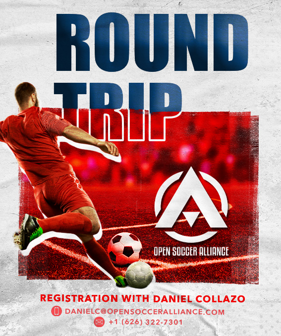 🇺🇸 OSA (Open Soccer Alliance) 🥇 Round Trip ! ⚽ Info : +1 (626) 322-7301 🏆 danielc@opensocceralliance.com