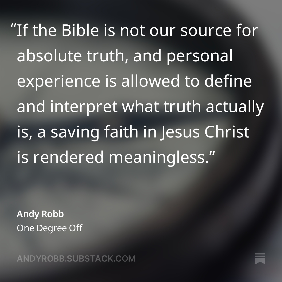 A quote from my latest Nothing But The Truth blog. Here's the link to read the full article and to subscribe to these free blog posts: andyrobb.substack.com/p/one-degree-o… #Truth #Bible