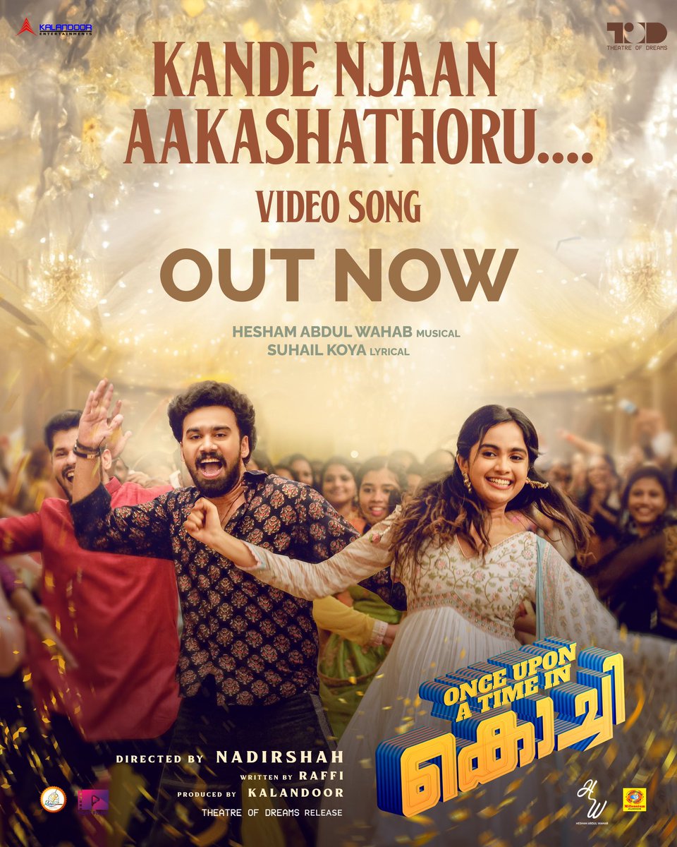 todproduction22's tweet photo. “Kande njaan aakashathoru…” video song out now!

Get ready for ‘Once Upon a Time in Kochi’!!!

https://t.co/12d8IfGB3B

#mubinmrafi @IamArjunAshokan #shinetomchacko @devikasanjay8 @NehaSaxenaOffi1 #shivajith #aswathlal #malavikacmenon #jaffaridukki 
#nadirshah #raffi #CylexAbraham #heshamabdulwahab #prasanna #brindamaster
@KalandoorE @todproduction22 

#theatreofdreams #mubinrafi #arjunashokan #shinetomchacko #devikasanjay #nadirshah #shajikumar #shameermuhammed #heshamabdulwahab #kalamdoor #movie #malayalam #malayalamcinema #film #comingsoon