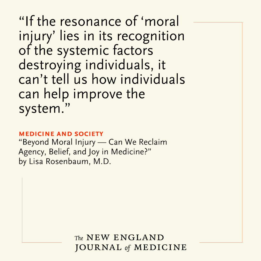 NEJM's tweet photo. Medicine and Society: "Beyond Moral Injury — Can We Reclaim Agency, Belief, and Joy in Medicine?" by @LisaRosenbaum17, M.D. https://t.co/ODccwlOP53 https://t.co/EiEOUCw51h