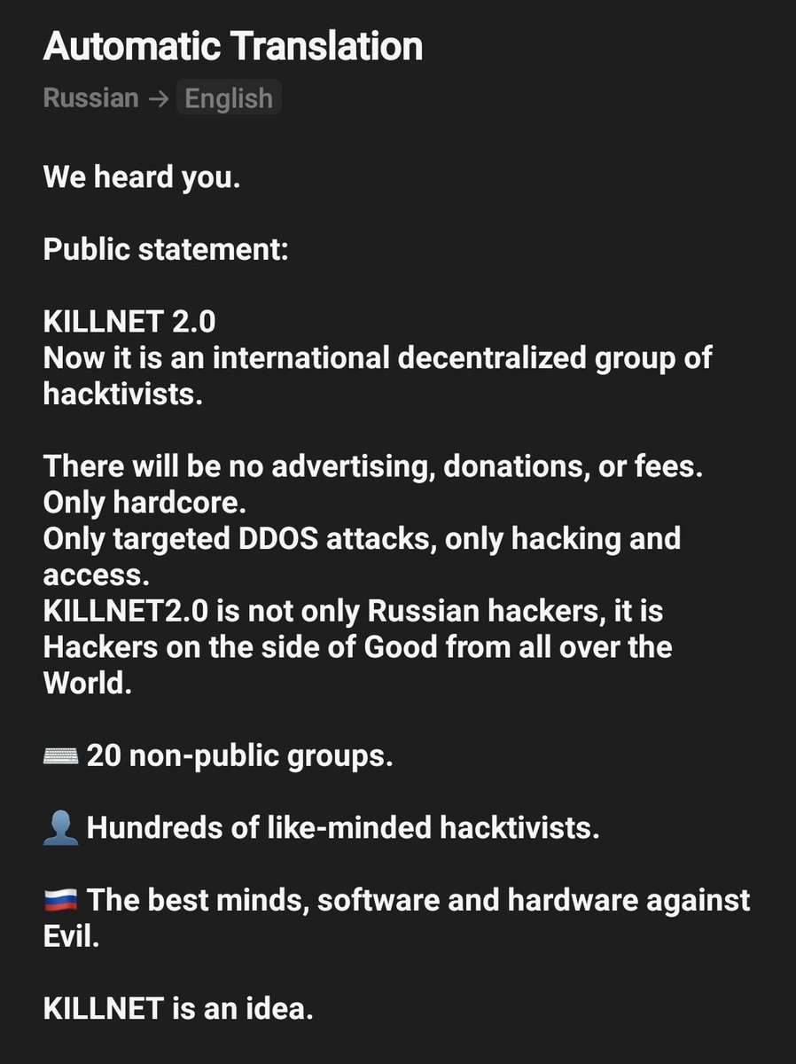 Cyberknow20's tweet photo. #Killnet 2.0 has been activated.  The group will likely be associated with the old killnet by name only. As they state in their declaration, 'killnet is an idea' essentially anyone can be killnet.

As they state - they want to move away from the financially motivated actions conducted under Killmilks control.

Unclear how capable this group will be, but it's clear already who some of the additional member groups are - with several newer hacktivist groups possibly moving under this banner.

Expect killnet2.0 to want to make a flashy statement within the coming days. 

#cybersecurity #infosec #RussiaUkraineWar #killnet2  #UkraineRussianWar
