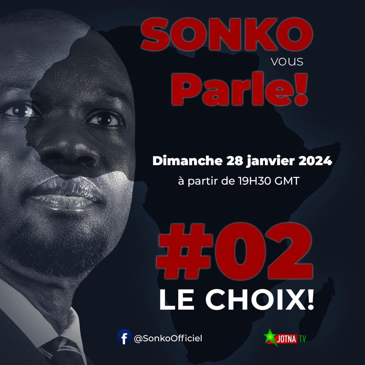 DÉCLARATION DU PRÉSIDENT OUSMANE SONKO 
#SonkoVousParle
#02LeChoix 
#Focus2024