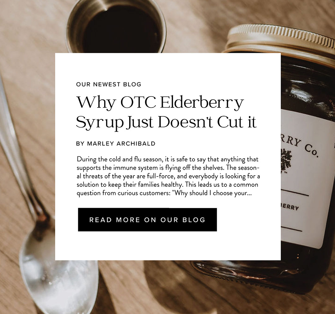 Check out our blog, Why over the counter Elderberry Syrup just doesn't cut it.⠀
⠀
Read here: bit.ly/3vOzqSW