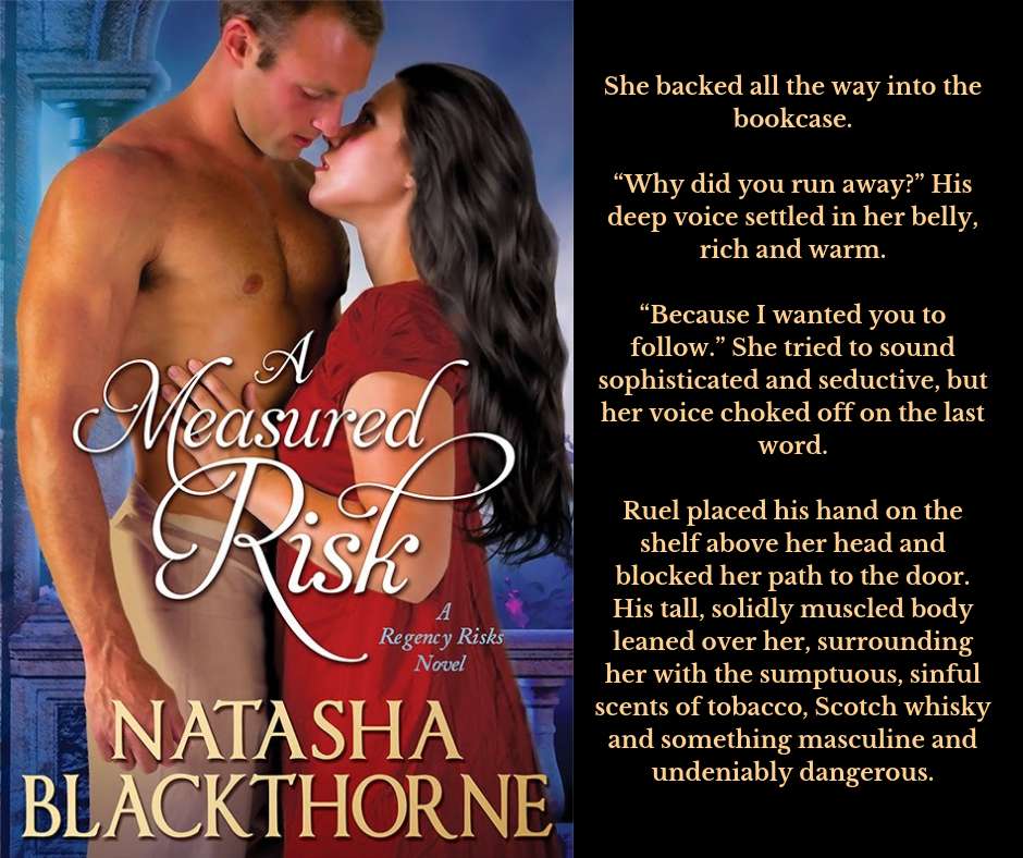 💗Temptation. 💗Submission. 💗And passion beyond her belief. Welcome to Lady Cranfield's dilemma. Scorching Hot Regency Historical #Romance Read an #excerpt -> authornatashablackthorne.blogspot.com/p/free-to-read… #KindleUnlimited amazon.com/Measured-Risk-… ✵‿➹⁀🖤‿➹⁀✵‿➹⁀🖤‿➹⁀✵