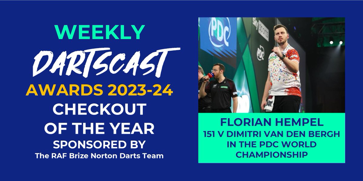 Weekly Dartscast (@weeklydartscast) on Twitter photo ๐พ๐๐๐พ๐๐๐๐ ๐๐ ๐๐๐ ๐๐๐ผ๐ sponsored by The RAF Brize Norton Darts Team
T17
T20
D20
A 151 finish to save the match on the biggest stage of them all. ๐ฎ๐ฎ๐ฎ
<a href="/flohempel_darts/">Florian Hempel</a> is the winner of our Checkout of the Year!
#DartscastAwards ๐พ๐๐๐พ๐๐๐๐ ๐๐ ๐๐๐ ๐๐๐ผ๐ sponsored by The RAF Brize Norton Darts Team
T17
T20
D20
A 151 finish to save the match on the biggest stage of them all. ๐ฎ๐ฎ๐ฎ
<a href="/flohempel_darts/">Florian Hempel</a> is the winner of our Checkout of the Year!
#DartscastAwards