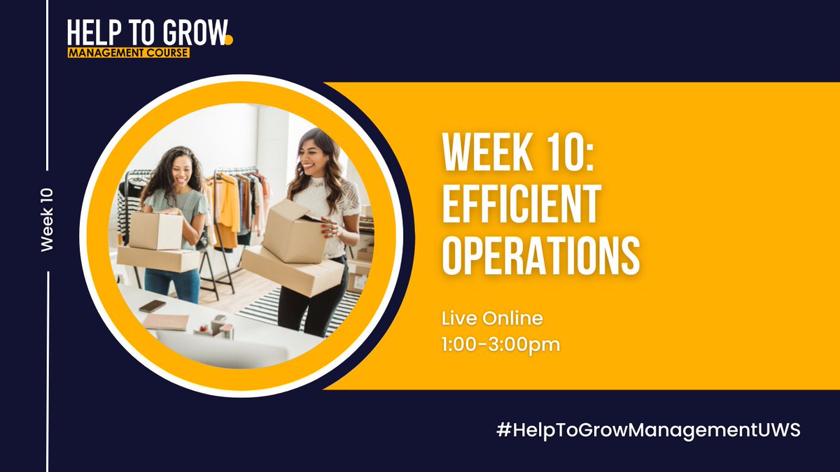 📢 Calling all participants in cohort 6! This week we are looking at efficient operations. Join our team online today from 1pm, we are looking forward to catching up with you 👋🏽 #HelpToGrowManagement #UWS