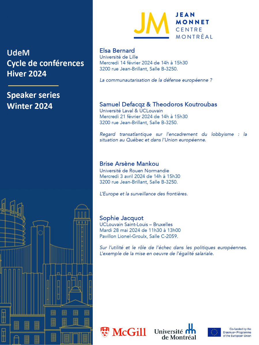 Jean Monnet Montréal (@jmcmontreal) on Twitter photo 🔔 Retrouvez la programmation de notre Cycle de conférence pour cet hiver à <a href="/Sciencepo_UdeM/">Science politique UdeM</a> !
🔔Find out more about our Winter Speaker series at <a href="/Sciencepo_UdeM/">Science politique UdeM</a>!
<a href="/_ElsaBernard/">Elsa Bernard</a> <a href="/SamuelDefacqz/">Samuel Defacqz</a> <a href="/SophieJacquotJG/">Sophie Jacquot</a>
<a href="/UMontreal/">Université de Montréal</a> <a href="/mcgillu/">McGill University</a> <a href="/McGillPoliSci/">McGill Poli Sci</a> 🔔 Retrouvez la programmation de notre Cycle de conférence pour cet hiver à <a href="/Sciencepo_UdeM/">Science politique UdeM</a> !
🔔Find out more about our Winter Speaker series at <a href="/Sciencepo_UdeM/">Science politique UdeM</a>!
<a href="/_ElsaBernard/">Elsa Bernard</a> <a href="/SamuelDefacqz/">Samuel Defacqz</a> <a href="/SophieJacquotJG/">Sophie Jacquot</a>
<a href="/UMontreal/">Université de Montréal</a> <a href="/mcgillu/">McGill University</a> <a href="/McGillPoliSci/">McGill Poli Sci</a>
