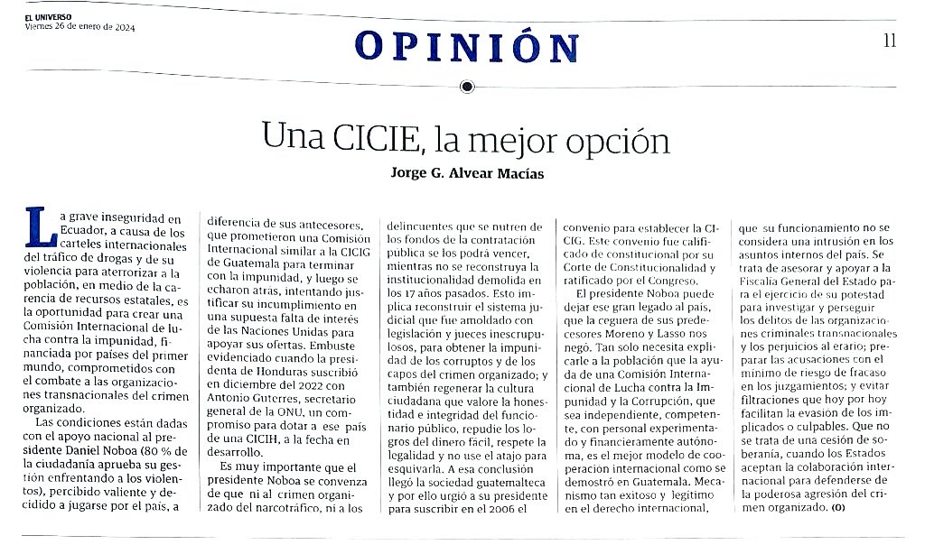 Jorge Alvear continúa su cruzada para que se conforme una comisión internacional contra la corrupción en el Ecuador. Ojalá que el presidente Noboa lo escuche.