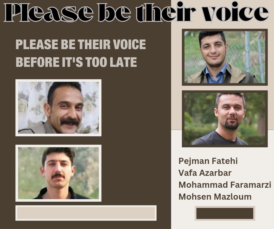 #MohsenMazloum, #VafaAzarbar, #MohammadFaramarzi and #PejmanFatehi face unjust death sentences.
Kurdish Iranians, they were denied fair trials and legal aid. Their rights ignored, they need our collective voice now.
Be their voice.....