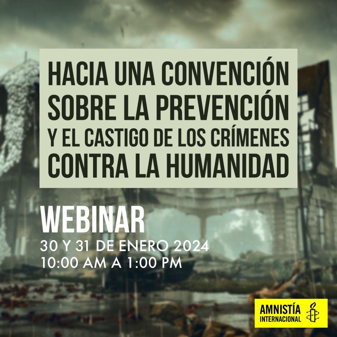 Webinar para esta semana:

La próxima Convención Internacional para la Prevención y el Castigo de los Crímenes de Lesa Humanidad 

🗓️30 y 31 de enero 
🕘 10 am a 1 pm 🇻🇪 
✅ Gratuito

Registro: amnesty-org.zoom.us/webinar/regist…

A lo largo de las dos sesiones de media jornada (30 y 31 de