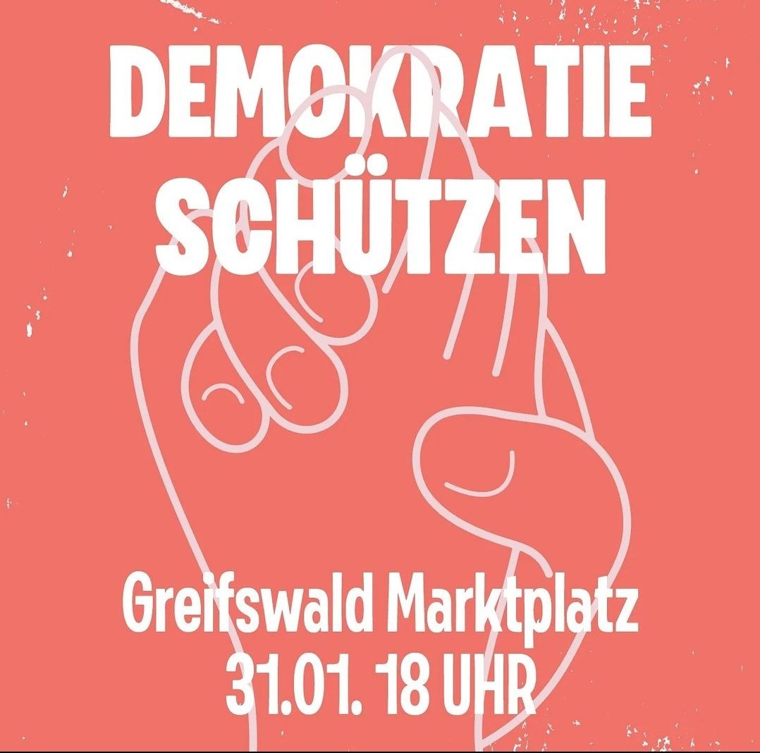 .. auch in Greifswald sollen die Proteste gegen die AfD &amp; den Rechtsruck weitergehen