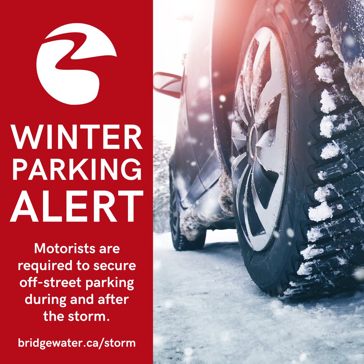 ❄️ STORM CENTRE > WINTER PARKING ALERT The Town of Bridgewater wishes to remind motorists that under Section 139 of the Motor Vehicle Act there is no parking permitted on streets during and after a winter storm. Parking a vehicle on the street will obstruct necessary winter ...