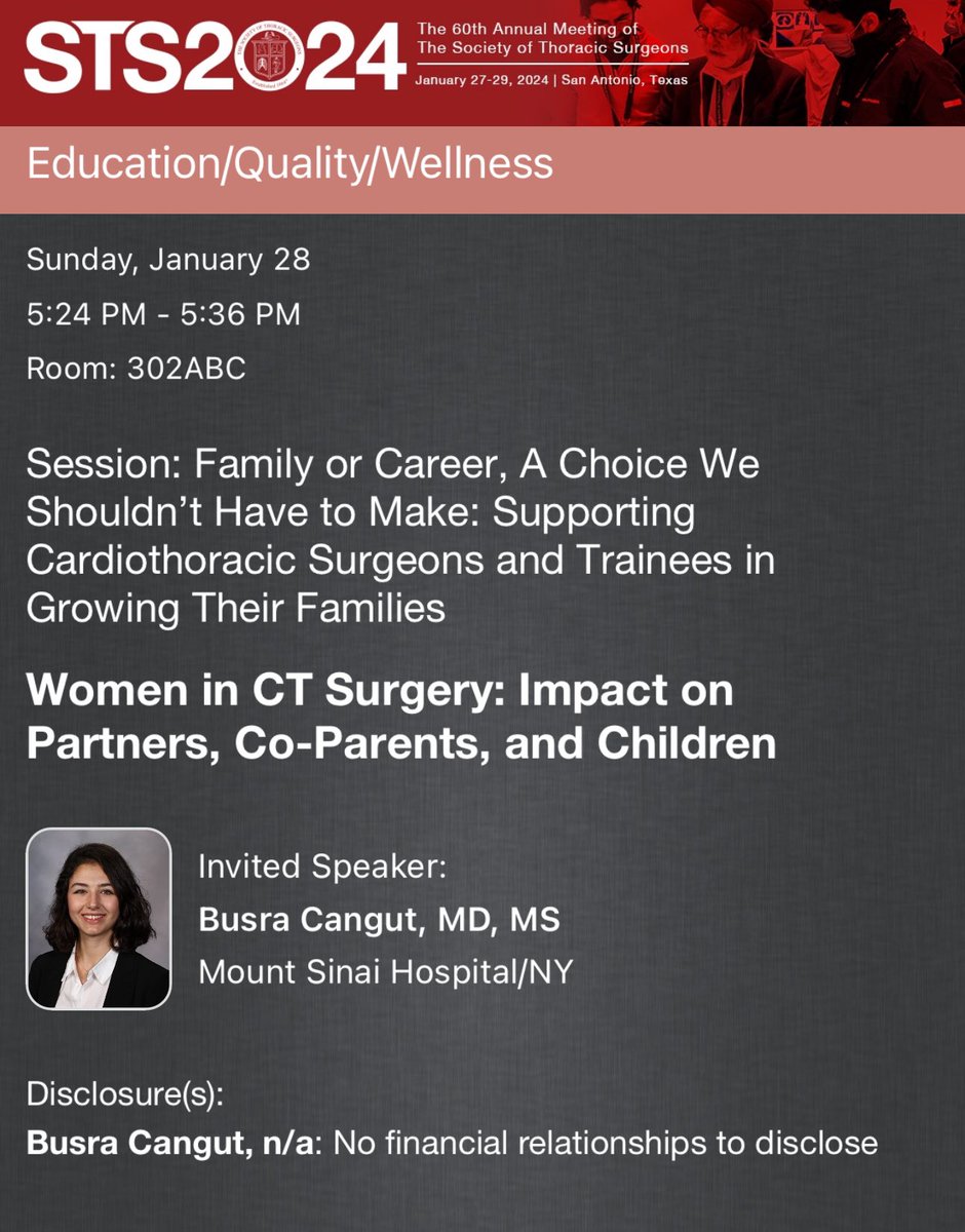 Join us to learn more about the project on Women in Thoracic Surgery: Impact on partners, co-parents, and children. ➡️ The session starts at 4:30 in Room 302ABC. #STS2024 @BusraCangutMD @STS_CTsurgery