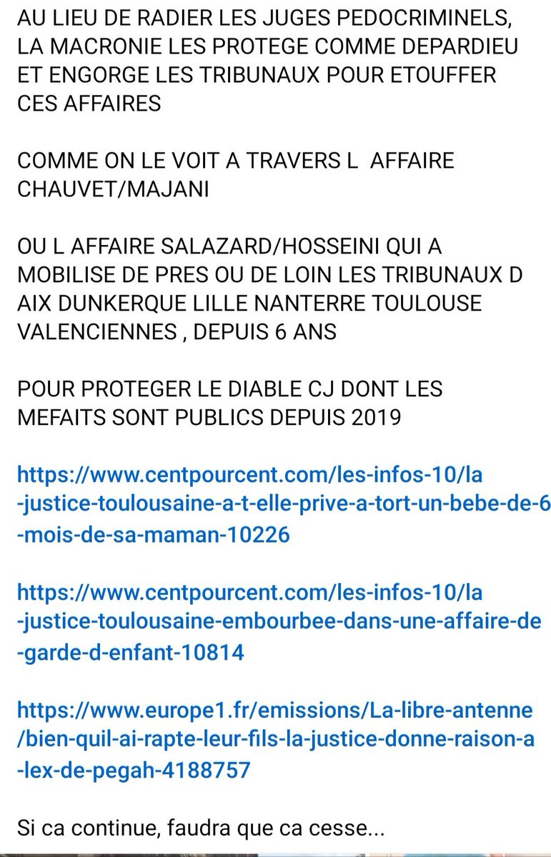 Claire_Gabriel_'s tweet photo. Merci infiniment de relayer au maximum ce post. 🙏
Je préviens qu'il va falloir lire entre les lignes de ce texte et des sources dans cette publication pour récolter plus d'informations...
L'affaire Pegah Hosseini @unemensch, journaliste iranienne et maman du petit C. qui n'a même pas 6 ans et dont la garde a presque intégralement été attribuée au père, chirurgien esthétique, contre qui Pegah avait porté plainte pour violences conjugales.
La vidéo 1 de cet homme lorsque C. était bébé a déjà fait un peu le tour du web sur certains réseaux.
Pegah suppliait pour avoir seulement quelques minutes son bébé dans les bras quand le père s'est mis à courir avant de se jeter au sol avec C. dans les bras.

Vidéo 2 (gif) : Lorsque C. avait deux mois, il a été emmené à l'hôpital car il avait des tremblements. Le bébé s'est retrouvé seul avec le père et le lendemain, des piqûres ont été constatées par la mère de Pegah sur le visage et les yeux de l'enfant. Le père dit que des moustiques avaient dû piquer son fils...dans un hôpital pour enfant... Une semaine plus tard, une cataracte a été confirmée aux deux yeux et le père a refusé de faire une prise de sang afin d'en connaître l'origine. Actuellement, C. ne voit quasiment plus rien et nécessite d'avoir des implants aux yeux.
J'en arrive à ce fameux gif... le père l'a envoyé quelque temps plus tard à Pegah et lorsque le Président de la 7ème chambre du tribunal correctionnel de Lille a demandé au père pourquoi il avait fait cela, ce dernier a répondu que "c'était pour rigoler".

À savoir que le premier fils de cet homme s'est suicidé par pendaison et que le petit C. a dit à sa mère que son père lui avait appris à se mettre une corde autour du cou...

Image 1 : capture d'écran d'un compte sur Facebook qui parle de cette affaire : https://t.co/uuiEmRNPla

Image 2 : Quelques amis de la liste Facebook du père...

Article d'une importance capitale à lire et surtout, merci d'écouter les audios qui s'y trouvent : https://t.co/FYi0FXRVOX

Merci à mon copilote de soirée @ALF_Pedopolis de @Pedopolis pour toutes ces archives et liens cruciaux concernant cette affaire : https://t.co/esxy4NHcxK

N'étant pas journaliste, je sollicite à la fin de ce post toutes ces personnes qui auront bien plus d'impact que moi, ne serait-ce qu'à relayer ou à enquêter sur cette histoire...
Que pensez-vous d'un bébé de 6 mois qui a été confié à un père qui s'avère manifestement violent, alors que sa maman n'a absolument rien à se reprocher ?

Anciens posts lié à Pegah : https://t.co/rCreu05GsM
et aussi : https://t.co/avtOqmQ1tw

@CStrateges
@Etienne_Chouard
@91Gilets
@BAM_PRESS
@Tocsin_Media
@nicolasputsch
@JusteMilieu3
@zoesagan
@idrissaberkane
@SoutienCiivise
@RicardoMinute
@BarneriasPierre
@thomet_jacques
@TeamFSociety1
@OffLalanne
@Moneyrang_prod
@sylviamiami1776
@jfpoisson78
@JugeDurand
@BOROWSKIMIKE
@YvesPDB
@ONG_MAPIF
@BreakNewsFrance
@Beatrice_Rosen
@GPTVoff
@DIVIZIO1
@xazalbert
@DubreuilhMarcel
@CPeschoux
@france_soir
@VeriteDiffusee
@ArianeBilheran
@CrimesDeFrance
@LLP_Le_Vrai
@sophiasept
@touchepasamonYT
@faitsetdocs
@CrimesDeFrance
@AfriqueLibre24
@karlitozero
@Lau_Be1
@Poulin2012
@myriampalomba