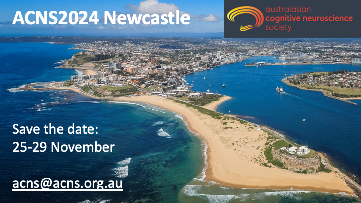 #ACNS2024 - Newcastle (2)
If you haven’t been to Newcastle for a while, we’re sure you will also  enjoy our stunning beaches and ocean baths, as well as the new look  inner city precincts.

Oren Griffiths and Frini Karayanidis on behalf of the ACNS2024 Local Organising Committee