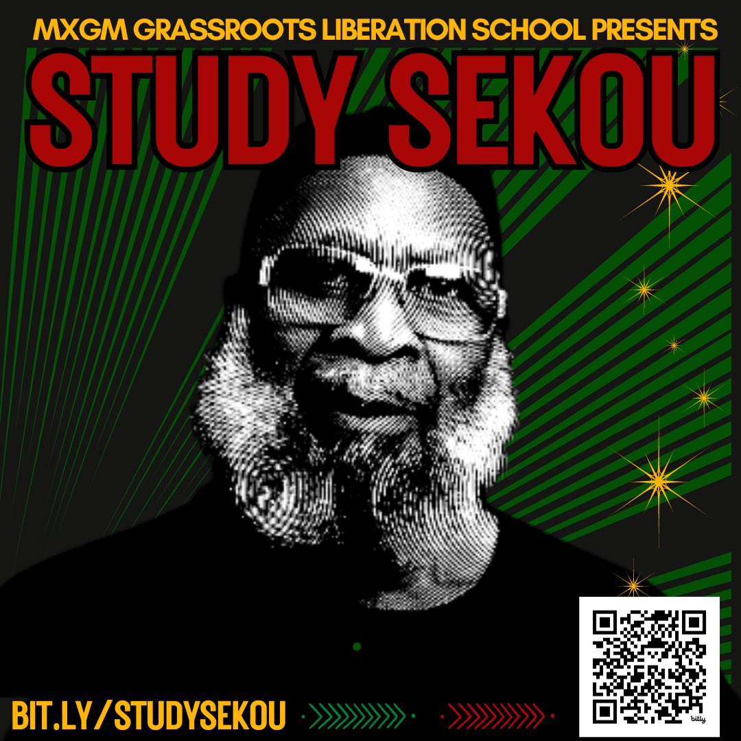 🙏🏾✊🏿📚 MXGM’s Grassroots Liberation School has curated a digital collection of writings, videos, and art honoring the political legacy of our grassroots general, #SekouOdinga. 

Checkout "The What's Inside" section for a full list of the collection: bit.ly/StudySekou