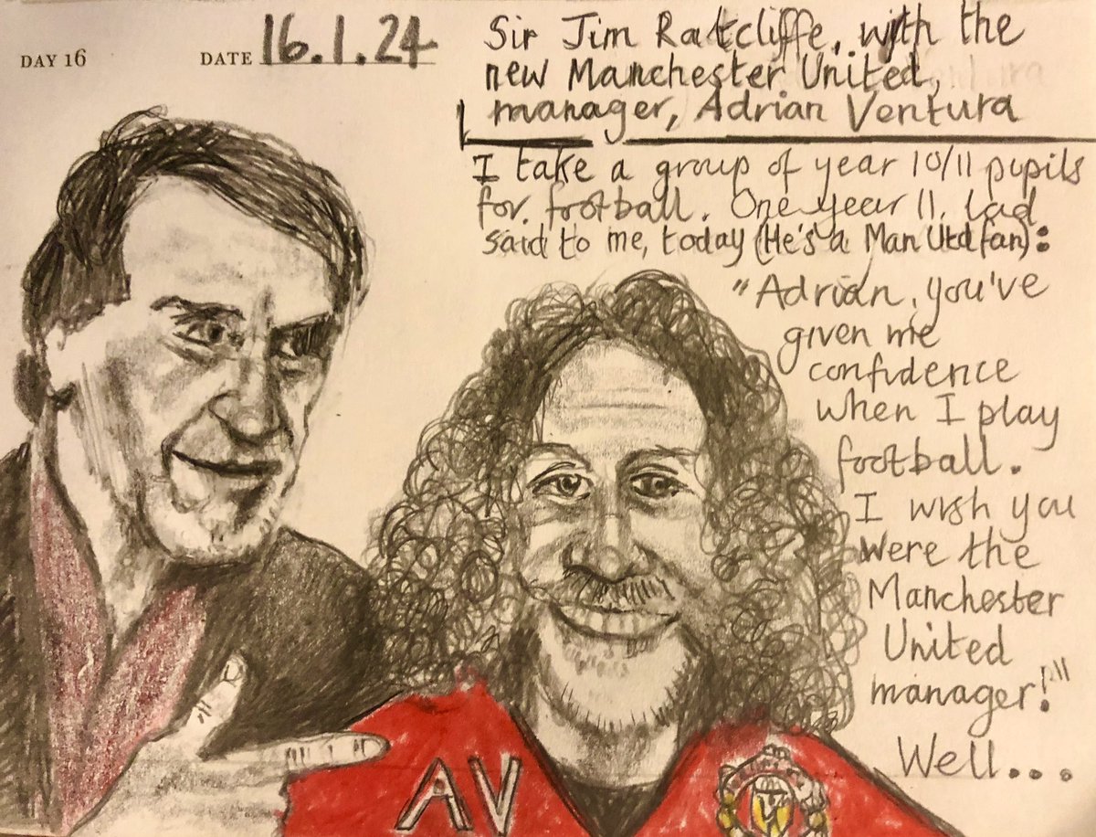 One Sketch A Day 16.1.24
‘Sir Jim Ratcliffe with the new Manchester United manager, Adrian Ventura…..’
#manchesterunited #newmanager #football #confidence #kidsfootball #schoolfootball #abitoffun #onesketchaday #sketchbook #visualdiary #art #illustration #pencilsketch