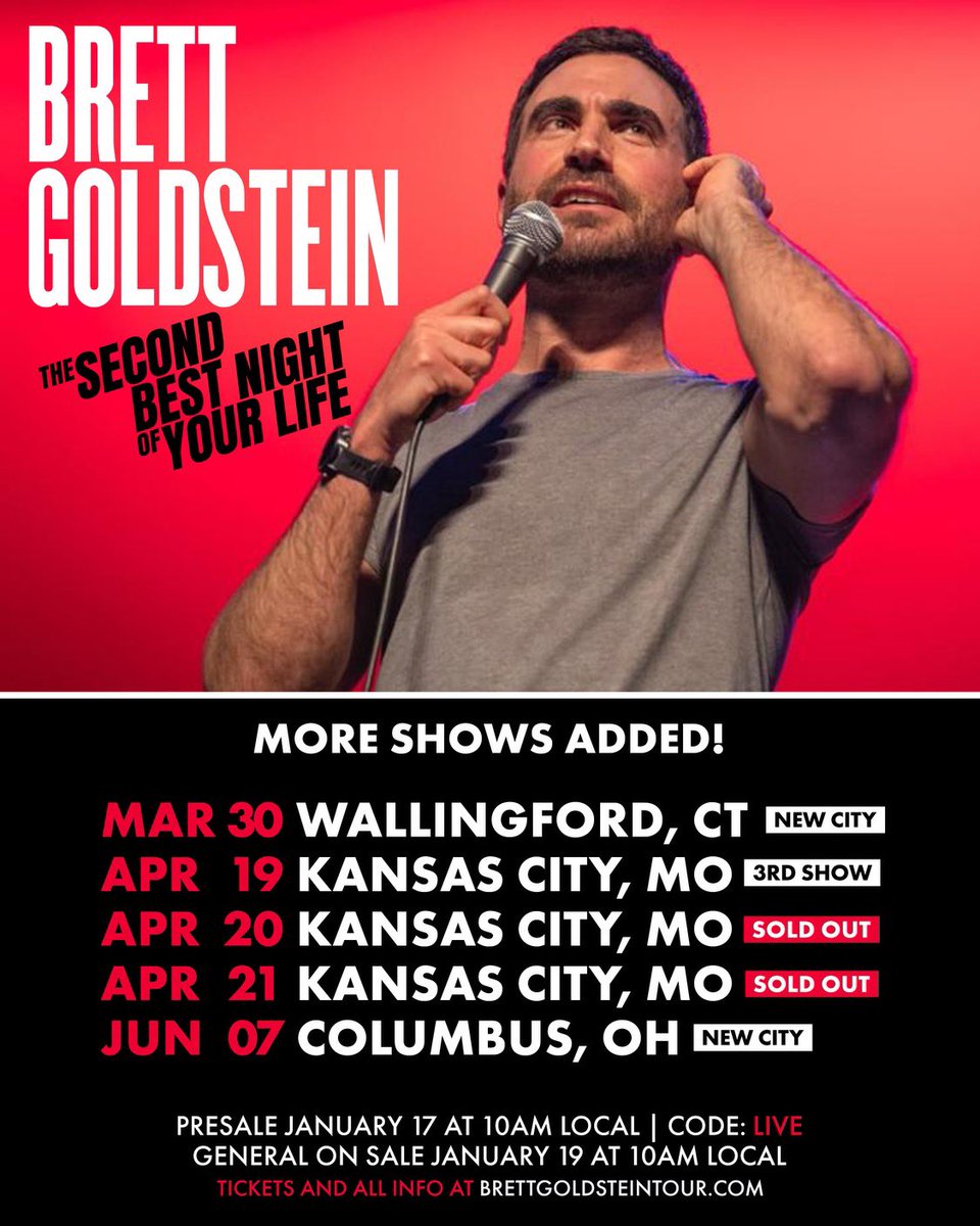 I’ve added new shows in Wallingford, CT and Columbus, OH — as well as another show in Kansas City. Presale tickets available tomorrow 1/17 10AM local w/ code LIVE — general on sale Friday. Tickets & info at brettgoldsteintour.com. There will be swears…