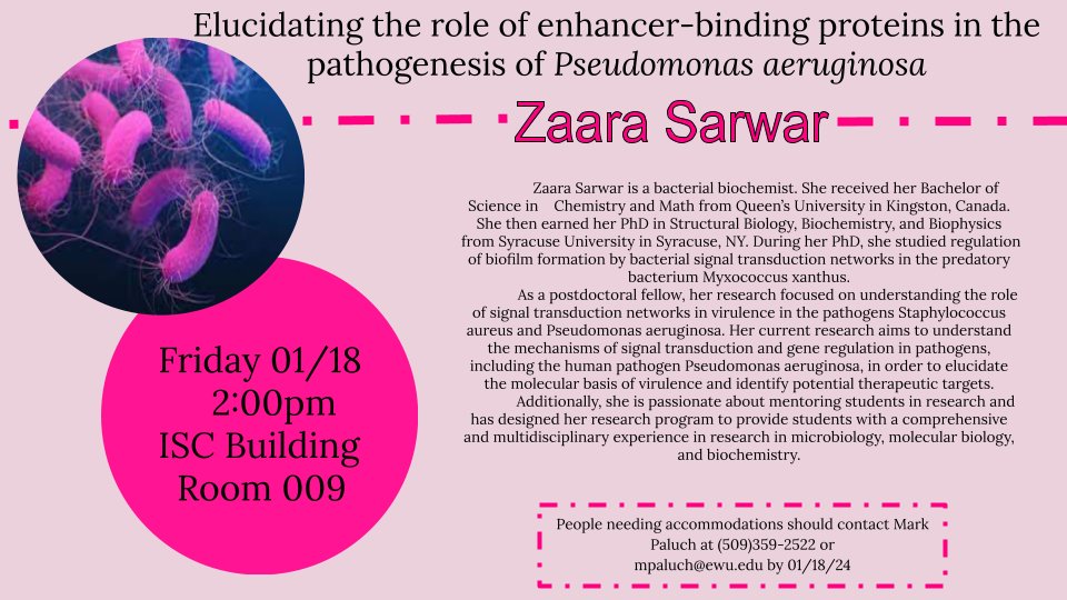 Hey everyone! Join Zaara Sarwar present a Seminar about Pseudomonas aeruginosa bacteria on Friday the 19th at 2p.m. Located in room 009 of the ISC building.