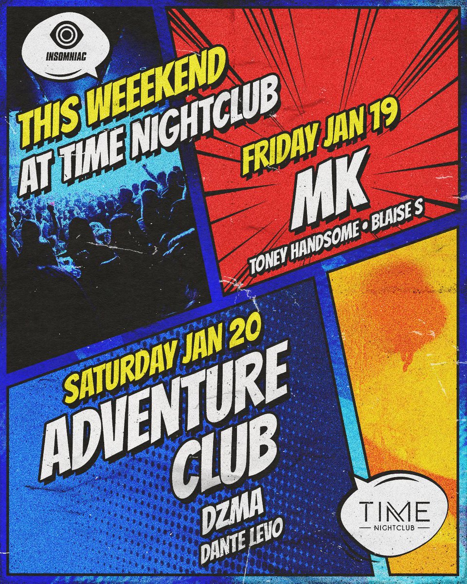 TIME NIGHTCLUB (@timenightcluboc) on Twitter photo Short weeks mean we’re that much closer to the weekend! 😎
Dance the night away with <a href="/MarcKinchen/">MK (Marc Kinchen)</a>, alongside <a href="/ToneyHandsome/">Toney Handsome</a> & Blaise S on Fri, 1/19! 🎶 Then, catch music duo <a href="/AdventureDub/">Adventure Club</a>, with <a href="/dzmamusic/">DZMA</a> & <a href="/DanteLevo/">Dante Levo</a> this Sat, 1/20. 🧨
Grab your tix! → timenightclub.com/events Short weeks mean we’re that much closer to the weekend! 😎
Dance the night away with <a href="/MarcKinchen/">MK (Marc Kinchen)</a>, alongside <a href="/ToneyHandsome/">Toney Handsome</a> & Blaise S on Fri, 1/19! 🎶 Then, catch music duo <a href="/AdventureDub/">Adventure Club</a>, with <a href="/dzmamusic/">DZMA</a> & <a href="/DanteLevo/">Dante Levo</a> this Sat, 1/20. 🧨
Grab your tix! → timenightclub.com/events