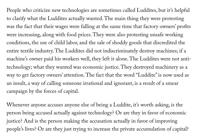 Anyway, here’s the actual story about the Luddites that isn’t the ruling class’s version: