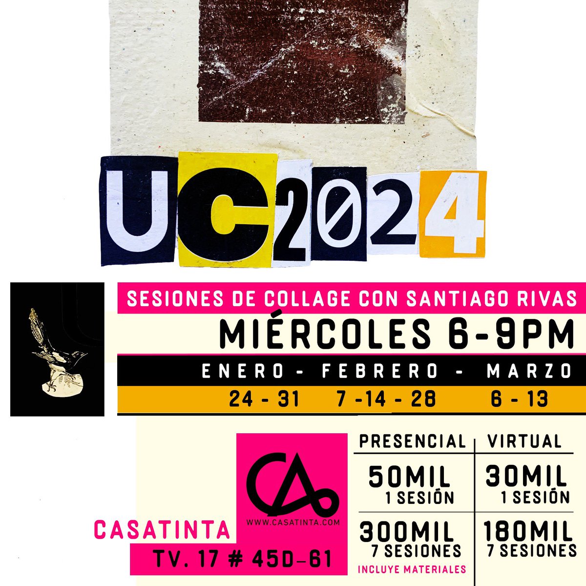 Rivas_Santiago's tweet photo. Desde la próxima semana #UrracaCollage en @casatinta.

Bien pueda siga, pregunte, lleve su sesión o el paquete completo. Incluye materiales en el modo presencial, precios de 2023. 

Agradezco de corazón cualquier RT que se les caiga por ahí https://t.co/ErtEgKqV4p