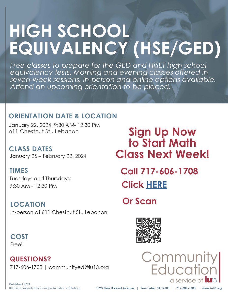 CommunityEdIU13's tweet image. 📣Attention Lebanon! 📣 Do you or someone you know need help preparing for the math portion of the GED or HiSET tests? Sign up today to start your in-person math class next week! #GED #HiSET #MathHelp #TestPreparation #EducationMatters #CommunitySupport #LearningOpportunity
