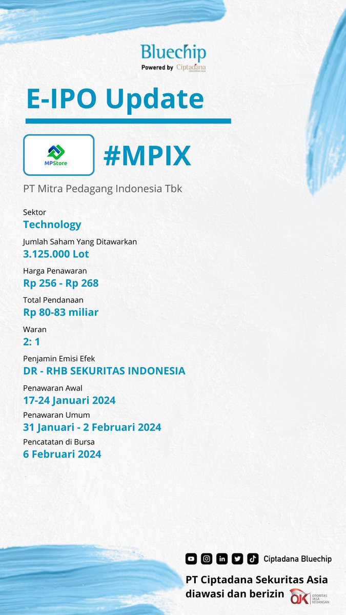 pinepickid's tweet photo. ⚠️ IPO Update 
PT Mitra Pedagang Indonesia Tbk #MPIX
Informasi umum mengenai emiten dan jadwal IPO dapat Sobat #CiptaCuan lihat pada konten dibawah ini. 

Prospektus perusahaan dan pemesanan IPO dapat mengakses website e-IPO
https://t.co/3ngW5tpTE9

#IPO #eIPO #saham #IHSG https://t.co/pEqLWJmF7D